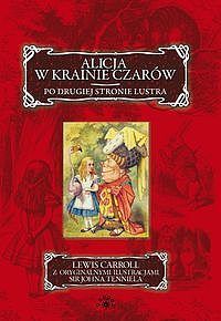 Alicja w krainie czarów. Po drugiej stronie lustra