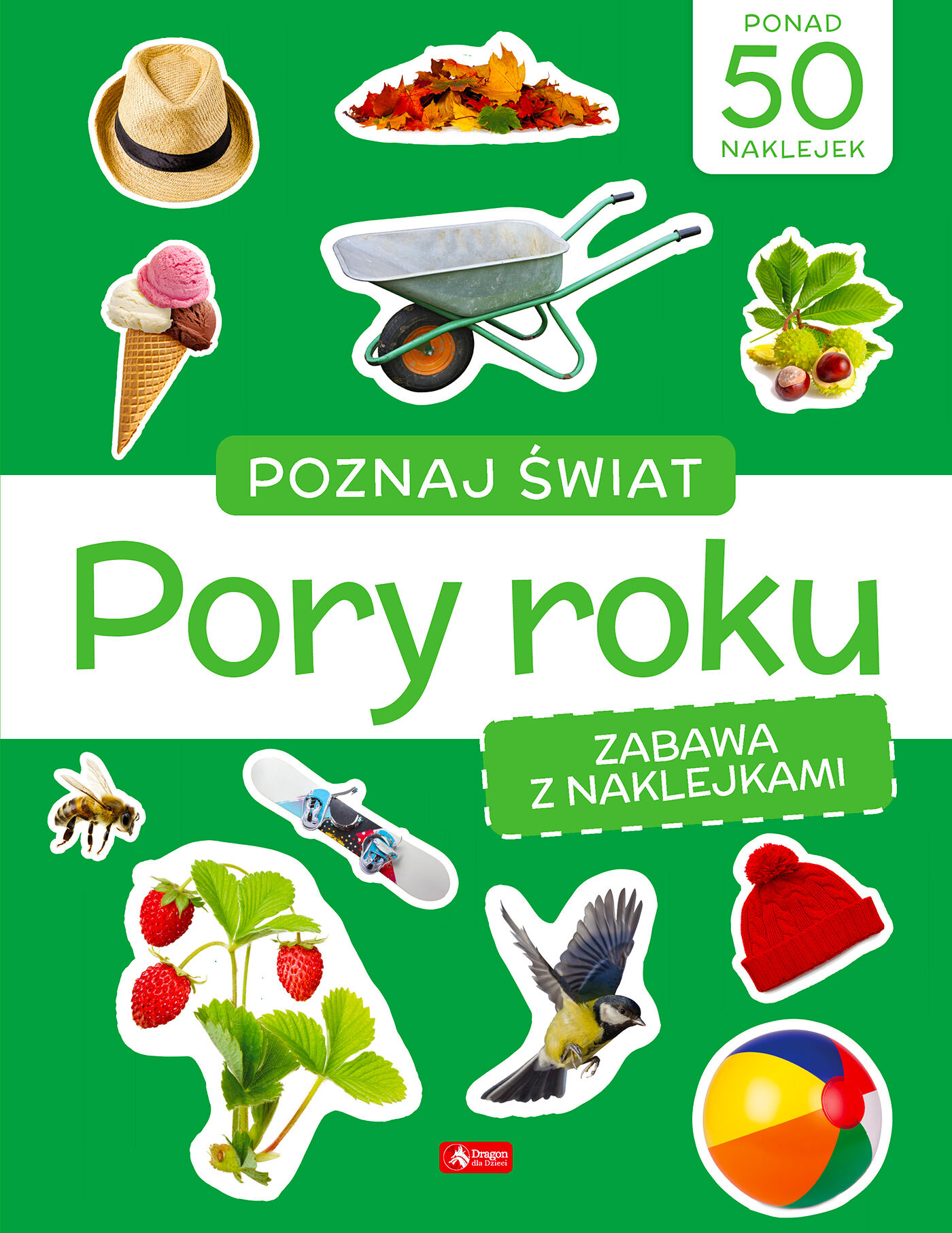Poznaj świat. Zabawa z naklejkami. Pory roku
