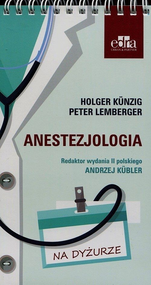 Anestezjologia. Na dyżurze