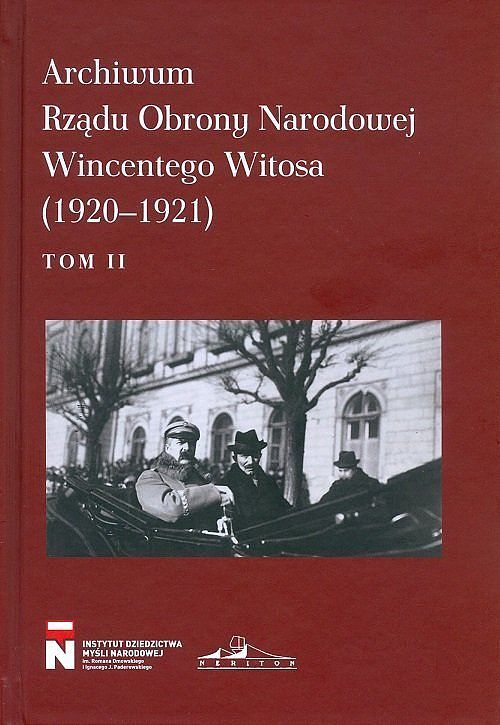 Archiwum Obrony Narodowej Wincentego Witosa (1920-1921. Tom 2