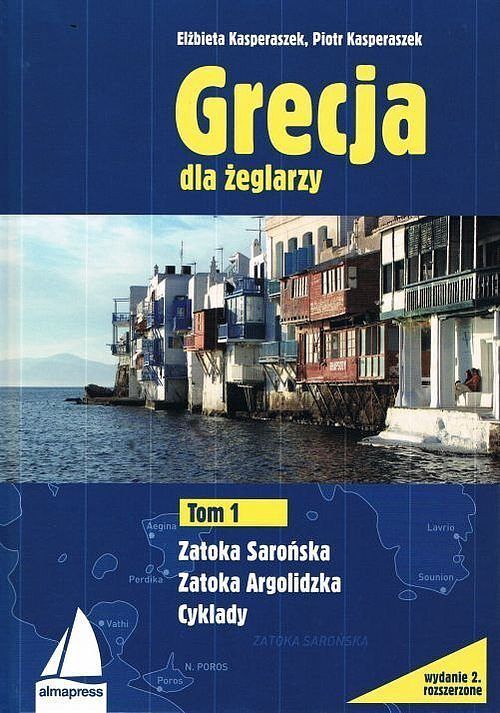 Grecja dla żeglarzy. Tom 1