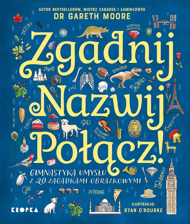 Zgadnij. Nazwij. Połącz!