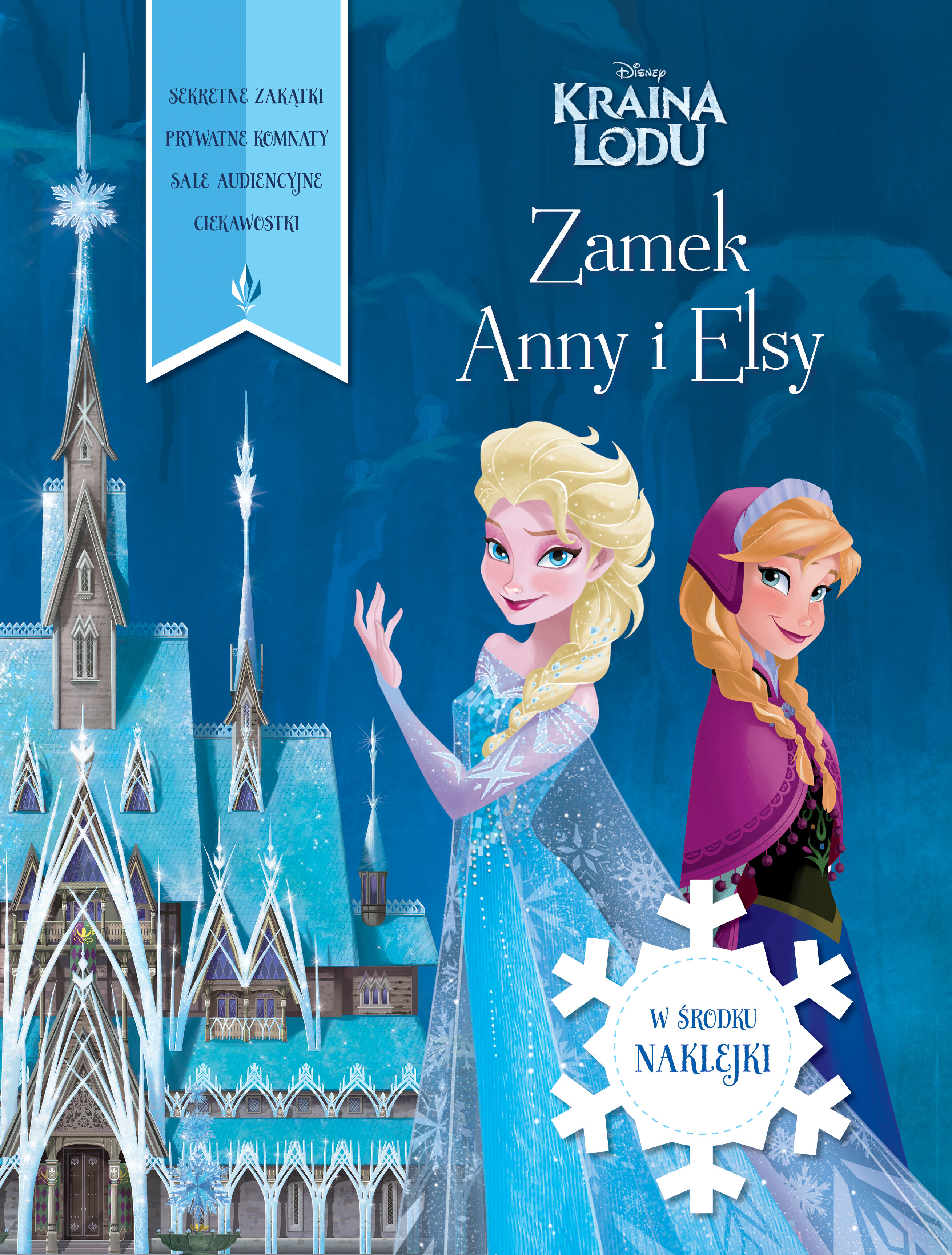 Kraina Lodu. Zamek Anny i Elsy