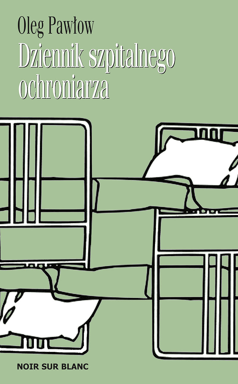 Dziennik szpitalnego ochroniarza