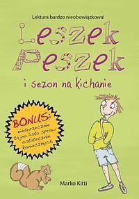 Leszek Peszek i. Sezon na kichanie
