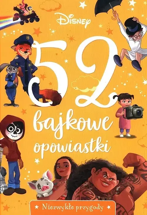 52 bajkowe opowiastki. Niezwykłe przygody. Disney