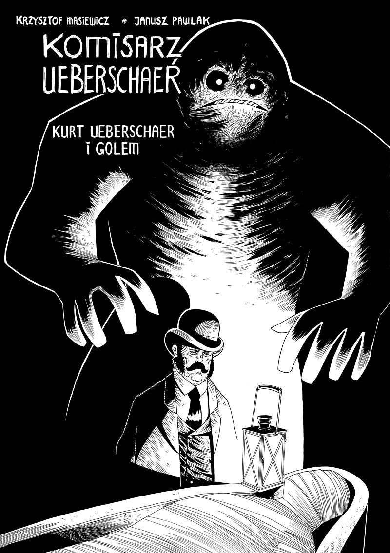 Komisarz Ueberschaer - 4 - Kurt Ueberschaer i Golem