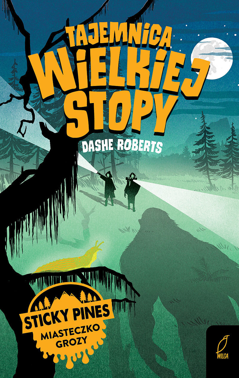 Sticky Pines. Miasteczko grozy. Tajemnica Wielkiej Stopy