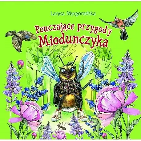 Pouczające przygody miodunczyka