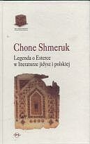 Legenda o esterce w literaturze jidysz i polskiej