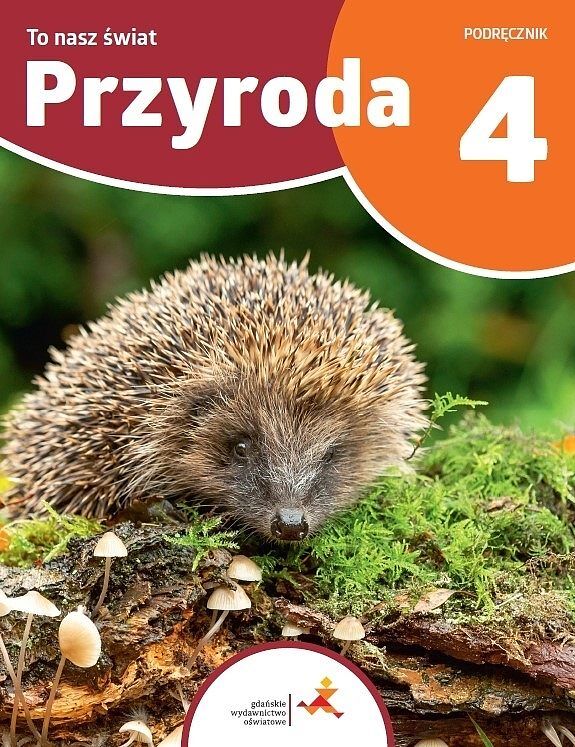 Przyroda to nasz świat podręcznik dla klasy 4 szkoły podstawowej