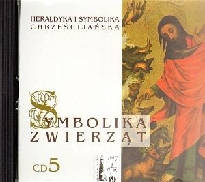 Symbolika zwierząt. Część 5. Heraldyka i symbolika chrześcijańska. (CD MP3)