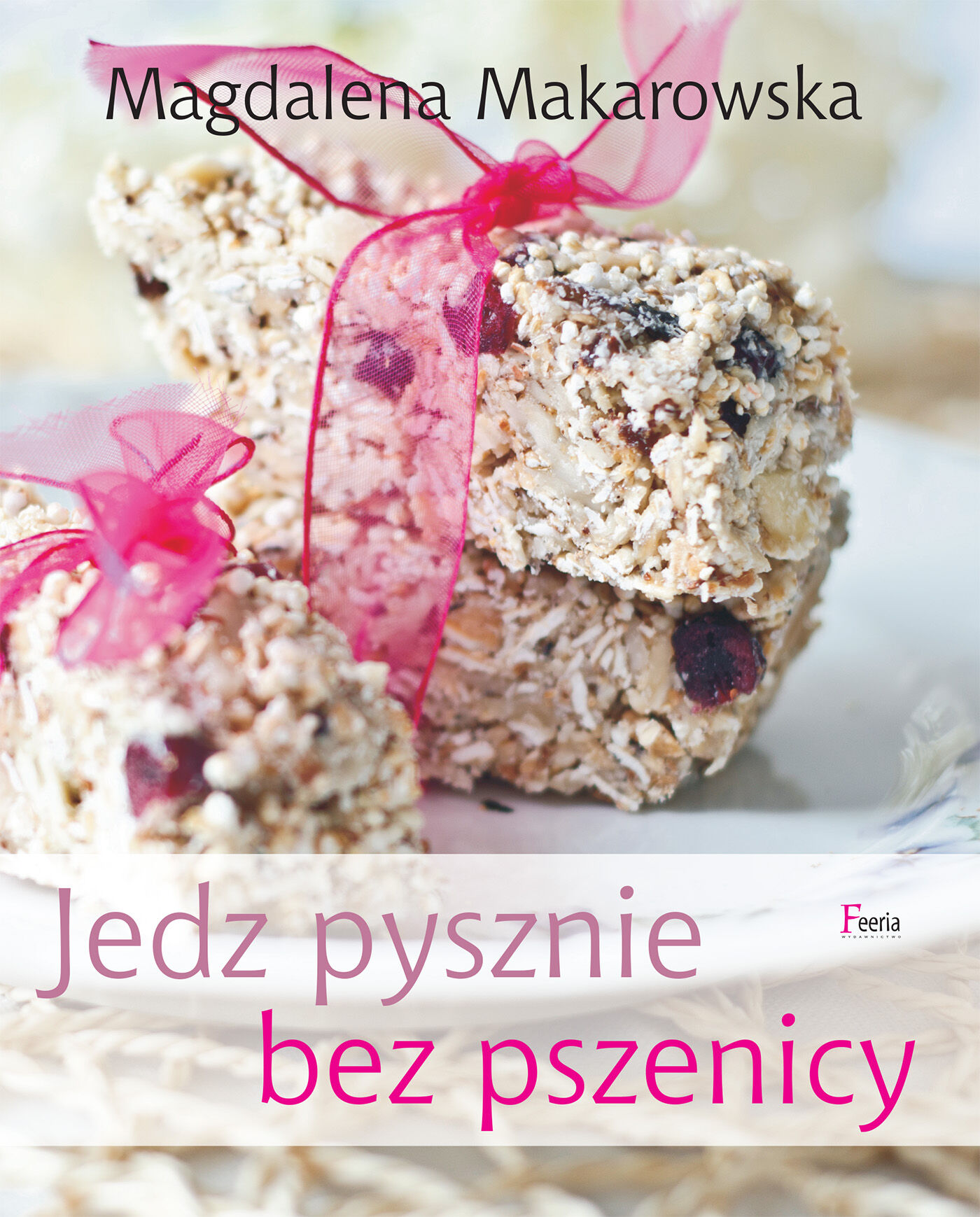 Jedz pysznie bez pszenicy (e-book)