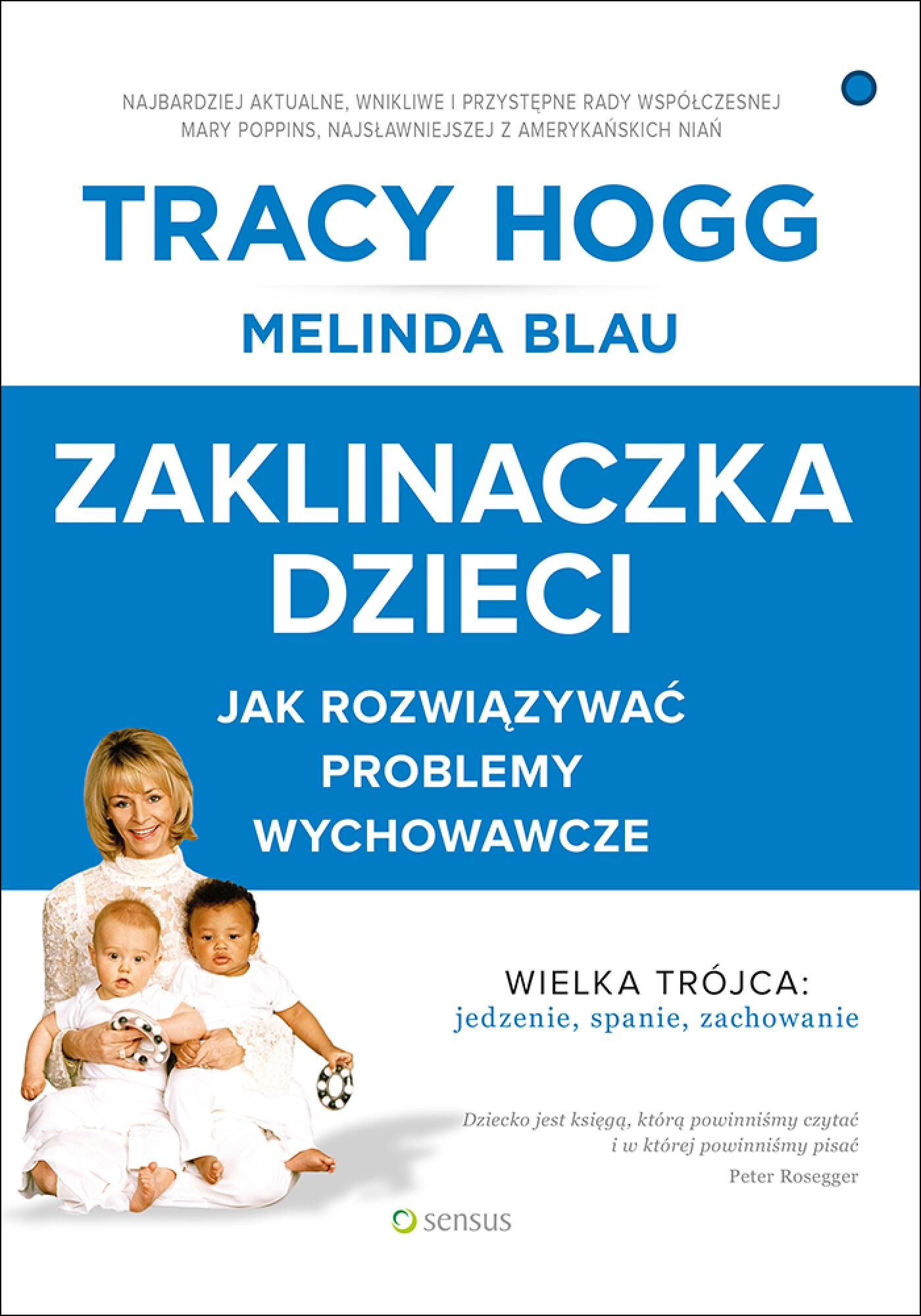 Zaklinaczka dzieci. Jak rozwiązywać problemy wychowawcze (audiobook MP3)