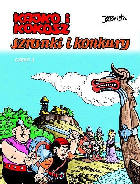 Kajko i Kokosz - 06 - Szranki i konkury, cz.3