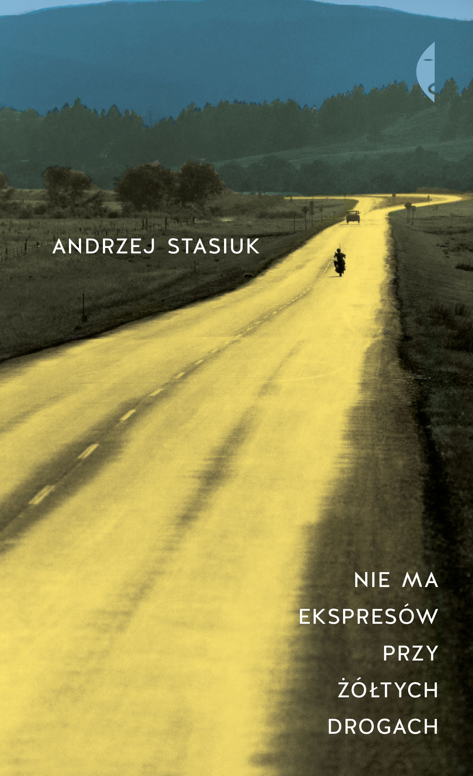 Nie ma ekspresów przy żółtych drogach (e-book)