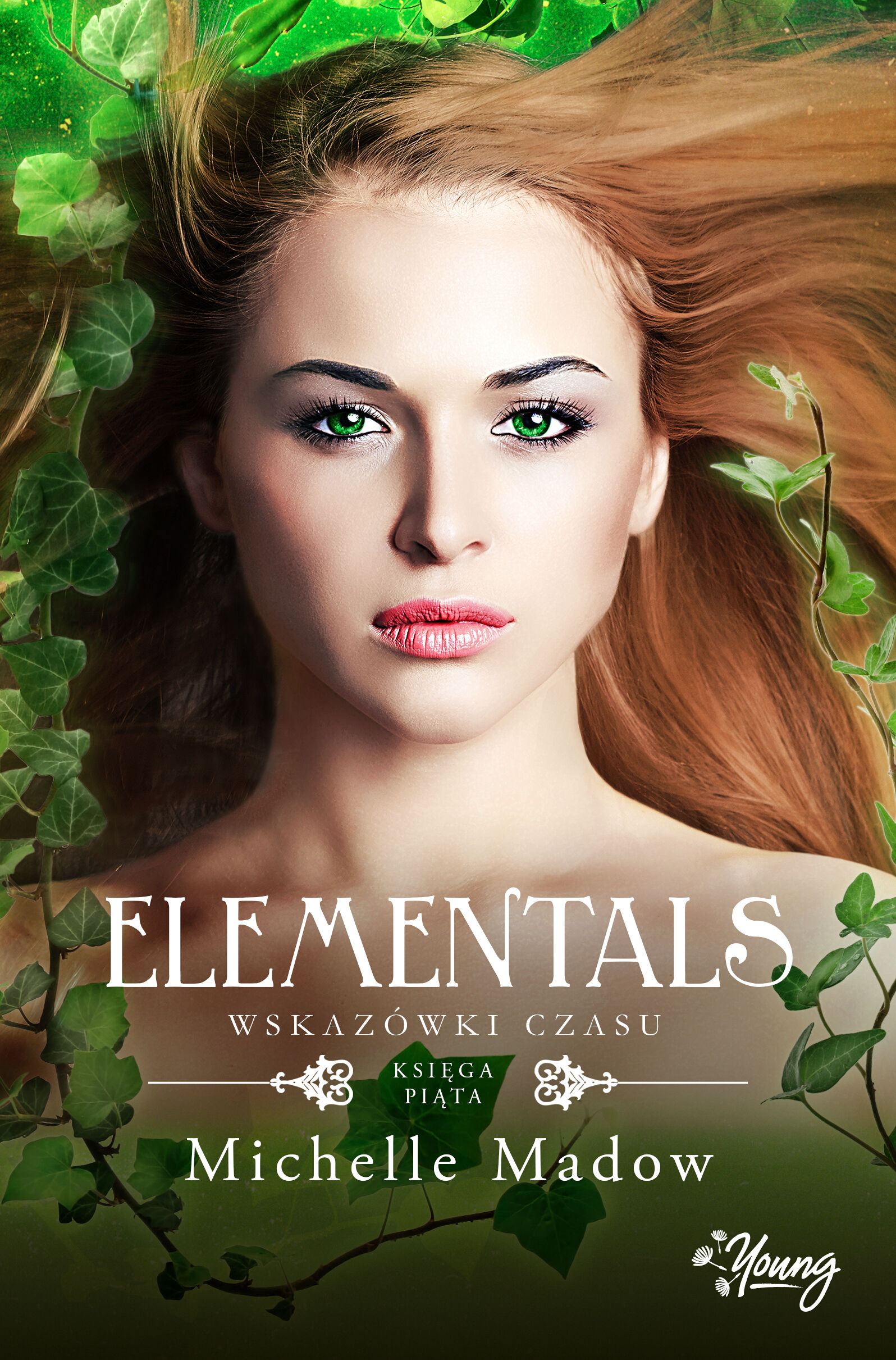 Wskazówki czasu. Elementals. Tom 5