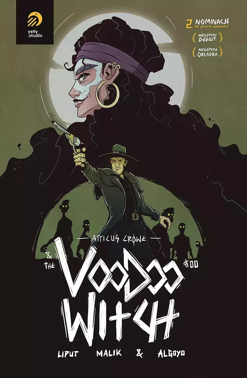 Atticus Crowe & The Voodoo Witch #00