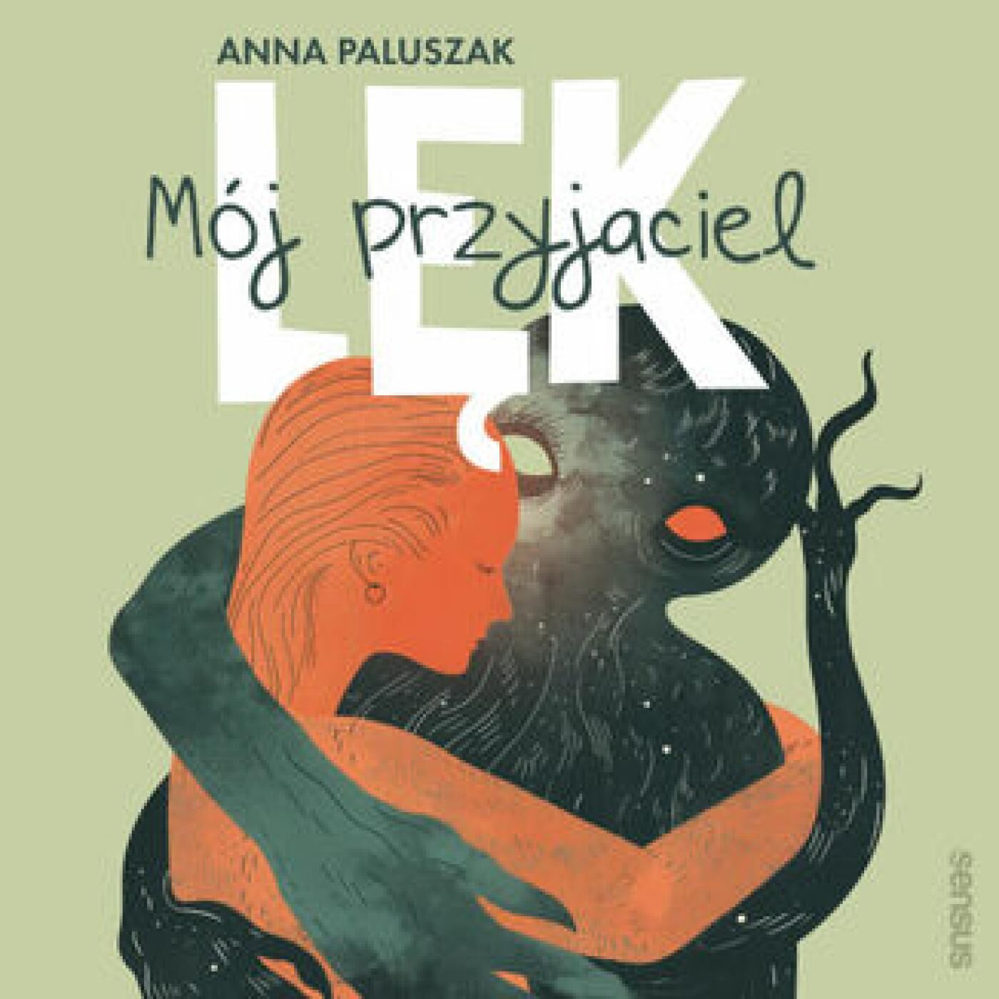 Mój przyjaciel lęk (audiobook MP3)