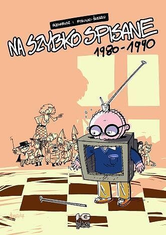 Na szybko spisane - 1 - 1980-1990
