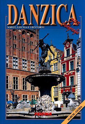 Danzica, Sopot, Gdynia e i dintorni