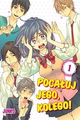Pocałuj jego, kolego! - 01