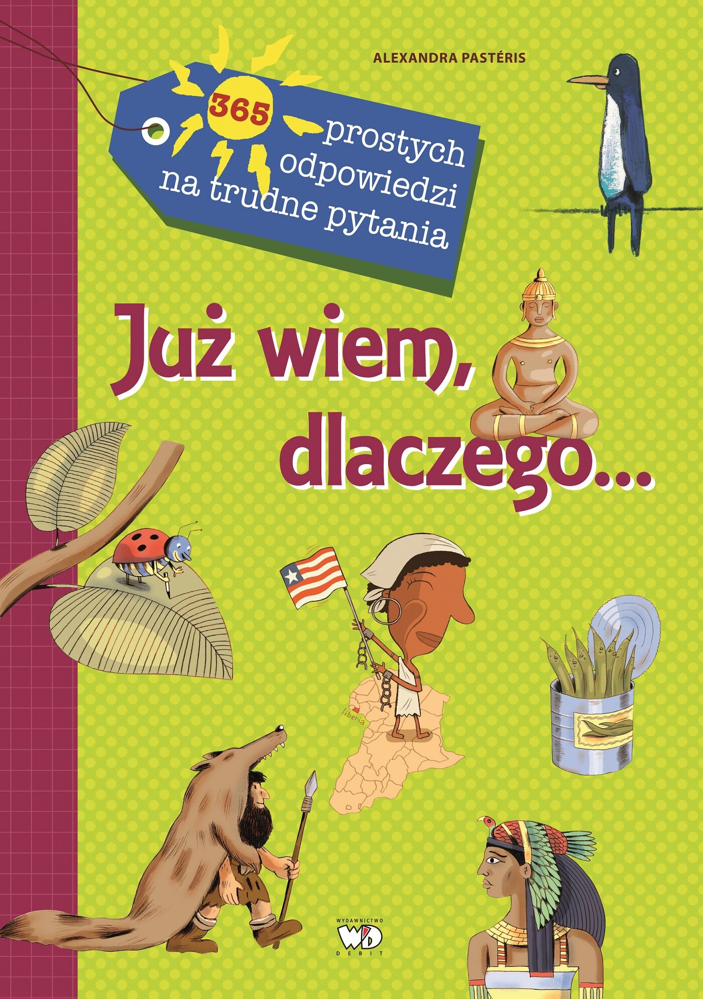 Już wiem, dlaczego...