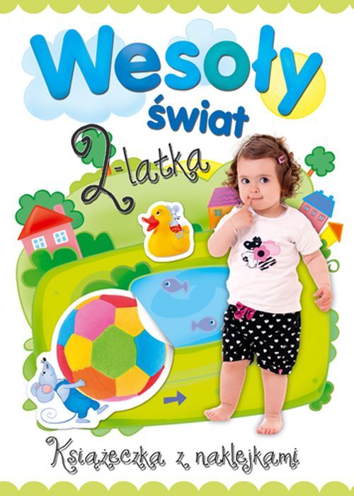 Wesoły świat 2-latka