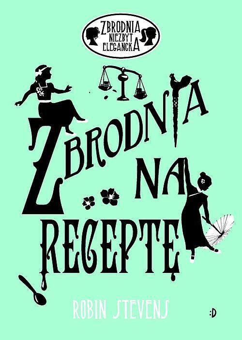 Zbrodnia na receptę