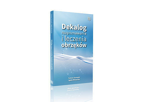 Dekalog rozpoznawania i leczenia obrzęków