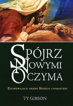 Spójrz nowymi oczyma