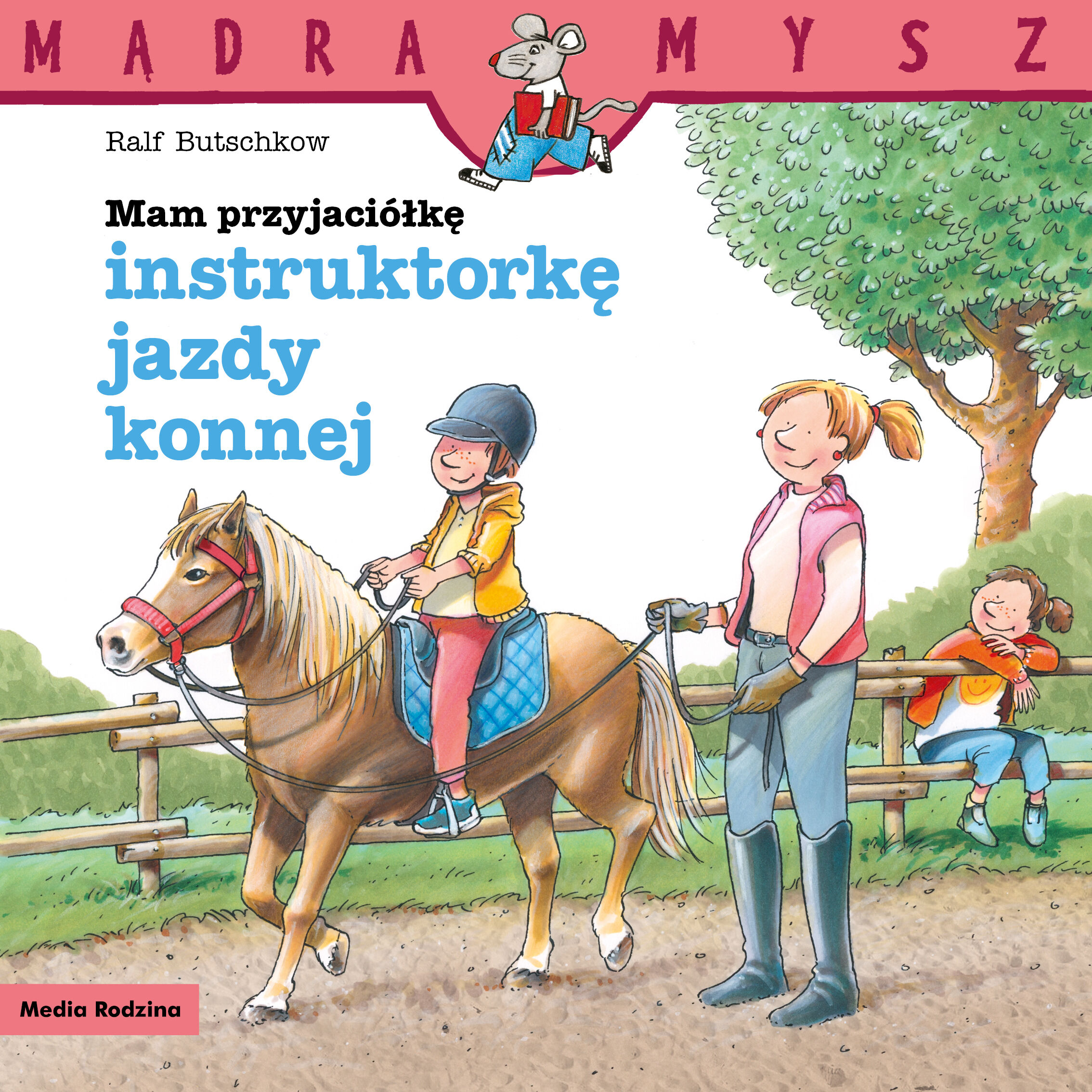 Mam przyjaciółkę instruktorkę jazdy konnej