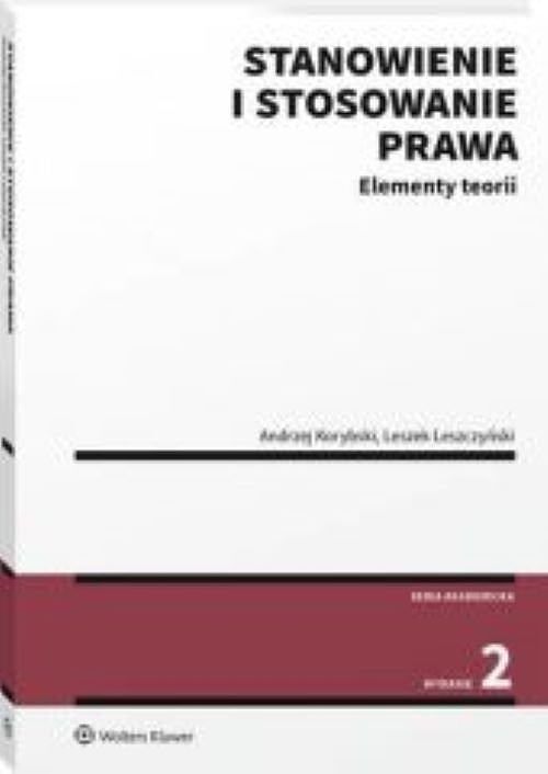 Stanowienie i stosowanie prawa wyd. 2