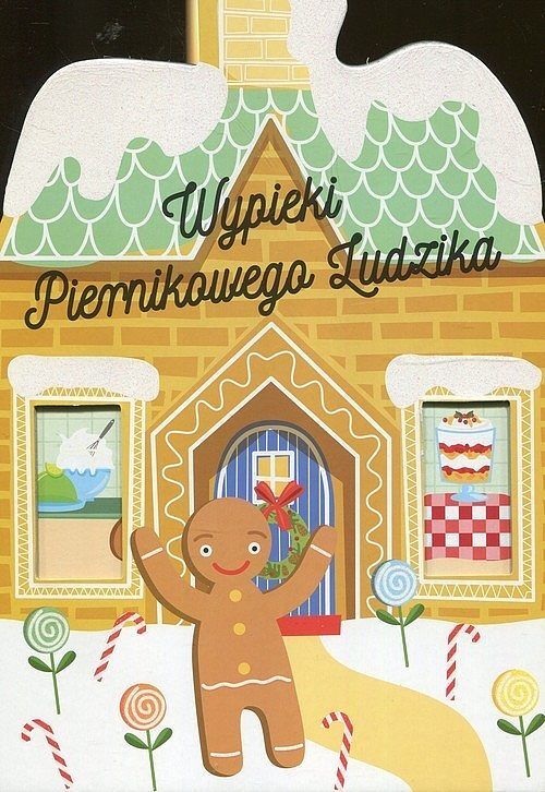 Wypieki Piernikowego Ludzika