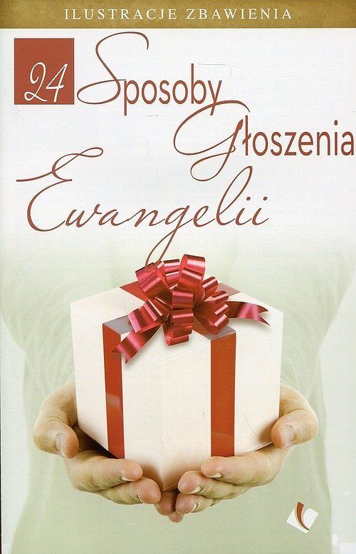 24 sposoby głoszenia Ewangelii