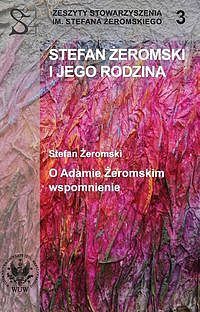 Stefan Żeromski i jego rodzina