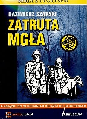 Zatruta mgła (audiobook CD)
