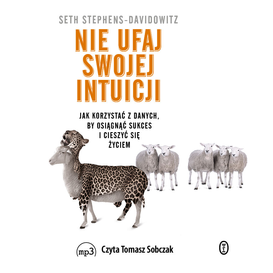 Nie ufaj swojej intuicji (audiobook MP3)
