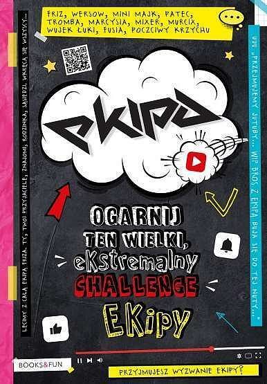 Ekipa. Ogarnij ten wielki, ekstremalny Challenge Ekipy