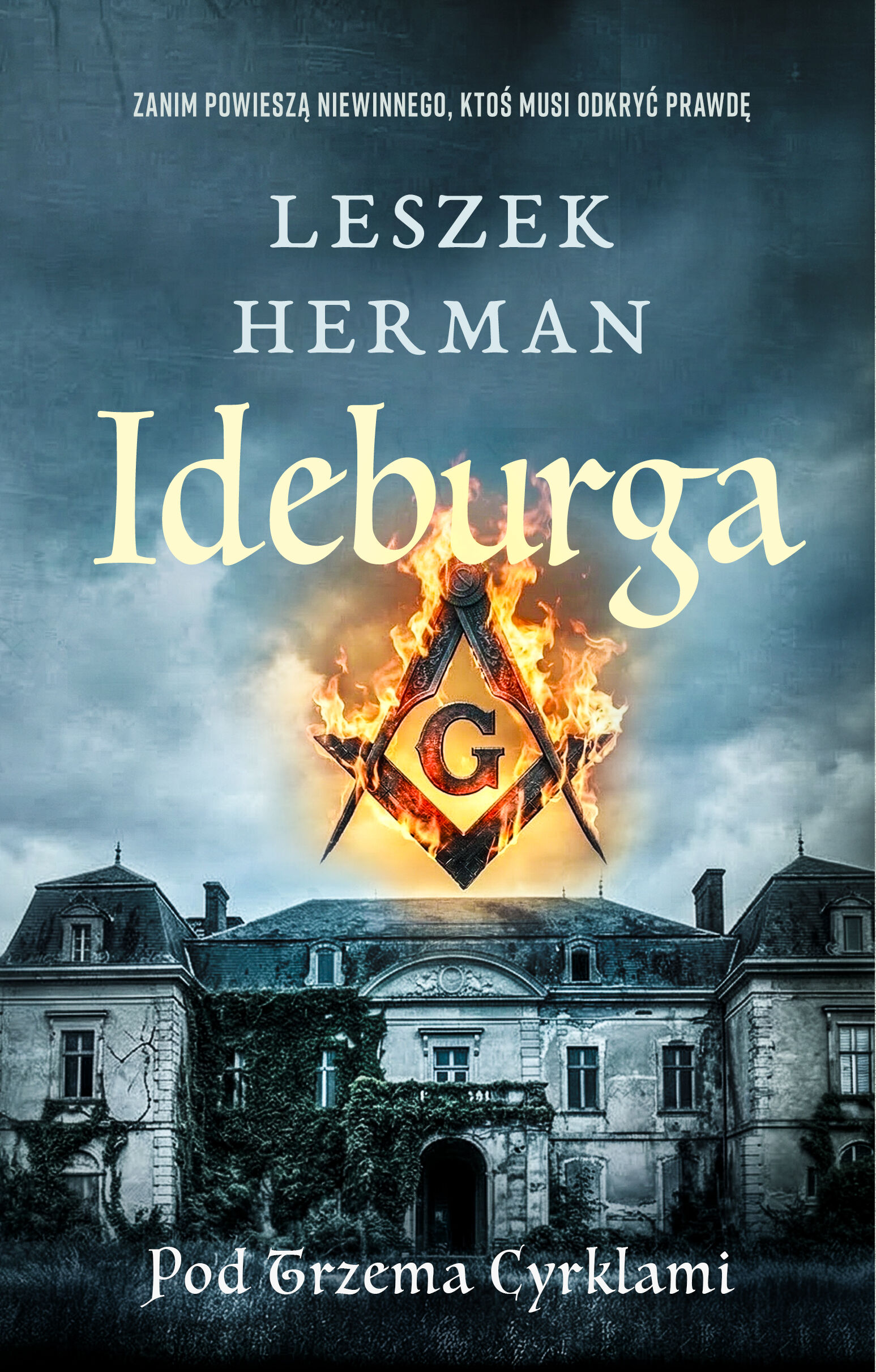 Ideburga. Pod trzema cyrklami (e-book)