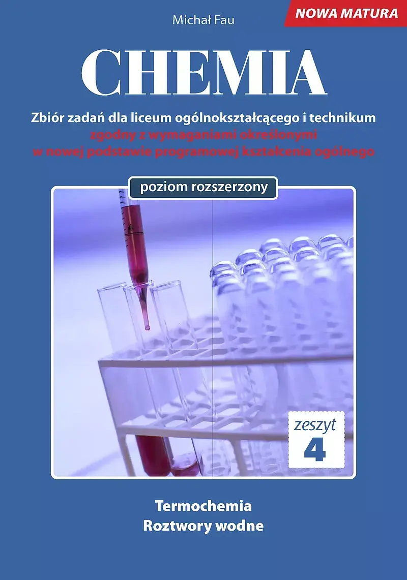 Chemia nowa matura zeszyt 4