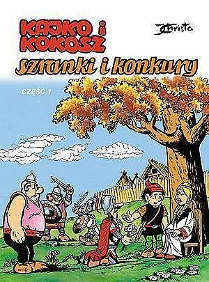 Kajko i Kokosz - 04 - Szranki i konkury, cz.1