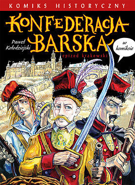 Konfederacja barska - epizod krakowski