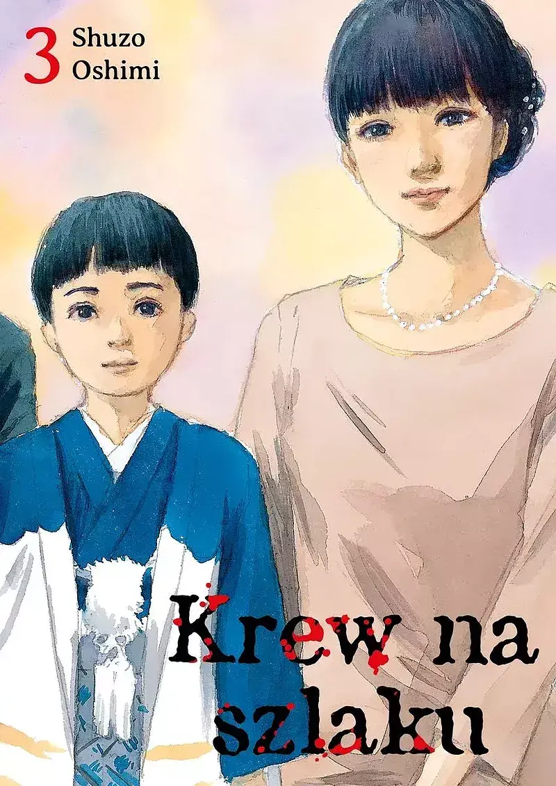 Krew na szlaku - 03