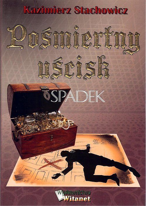 Pośmiertny uścisk. Spadek