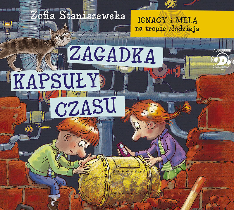 Ignacy i Mela na tropie złodzieja. Zagadka kapsuły czasu (audiobook CD)