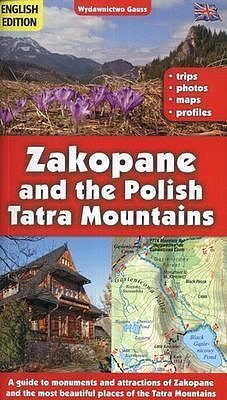 Zakopane i tatry polskie przewodnik wer. Angielska