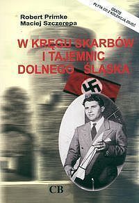 W kręgu skarbów i tajemnic Dolnego Śląska