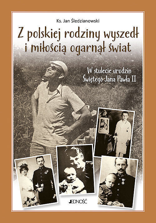Z polskiej rodziny wyszedł i miłością ogarnął świat.