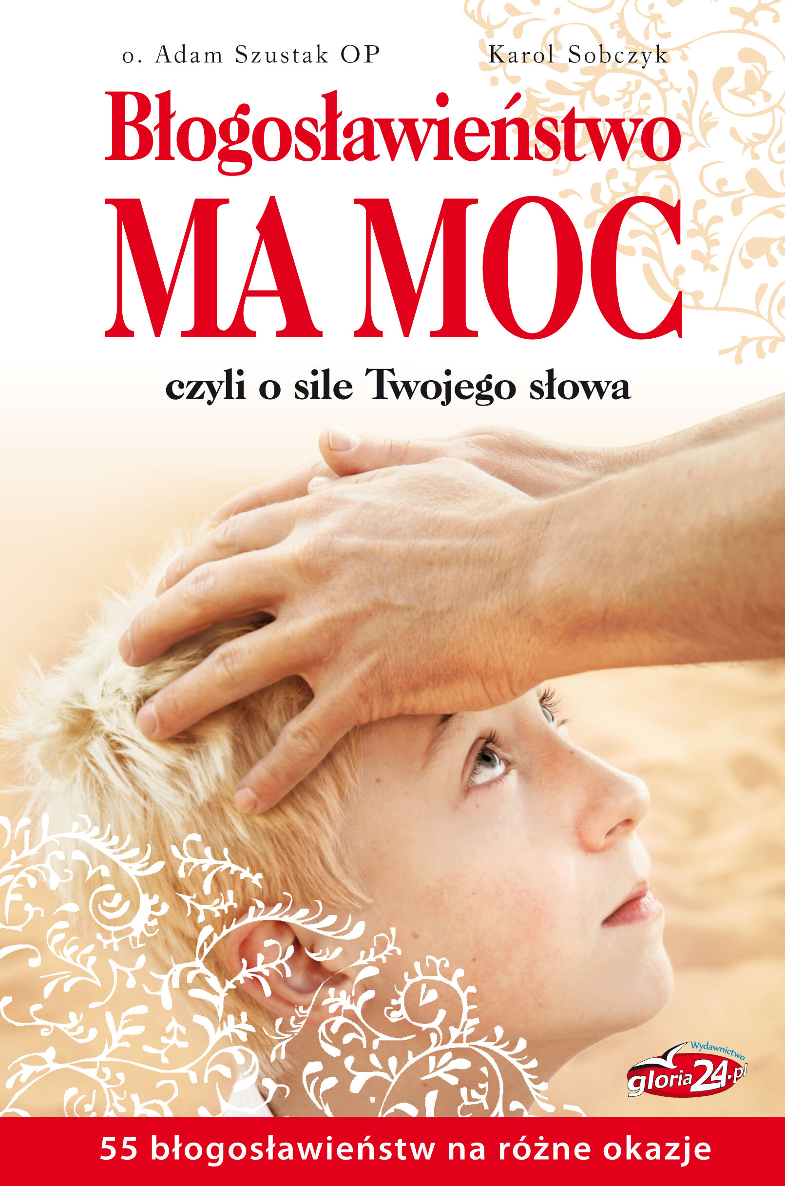 Błogosławieństwo ma moc (e-book)